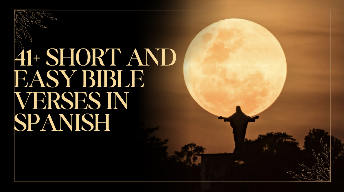41+ Short And Easy Bible Verses In Spanish